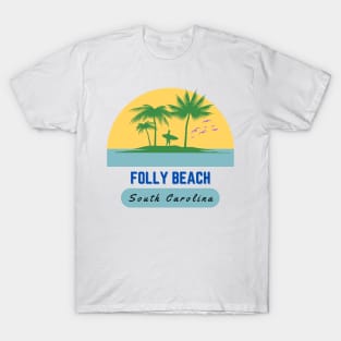 Folly Beach South Carolina T-Shirt